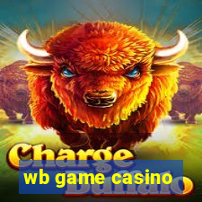 wb game casino